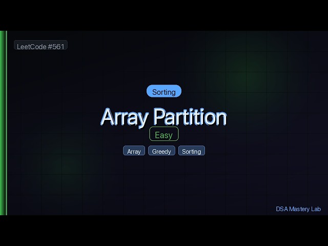 LeetCode 561: Array Partition — The Sorting Trick (C#)