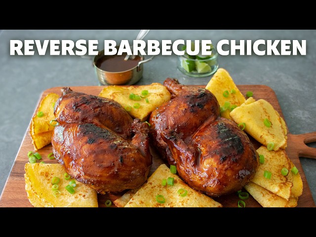 Reverse Barbecue Chicken | The Secret to Extra-Juicy Grilled Chicken | Food Wishes