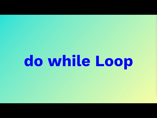 🚀 Mastering Do-While Loop in Java | Java Loops Explained with Examples