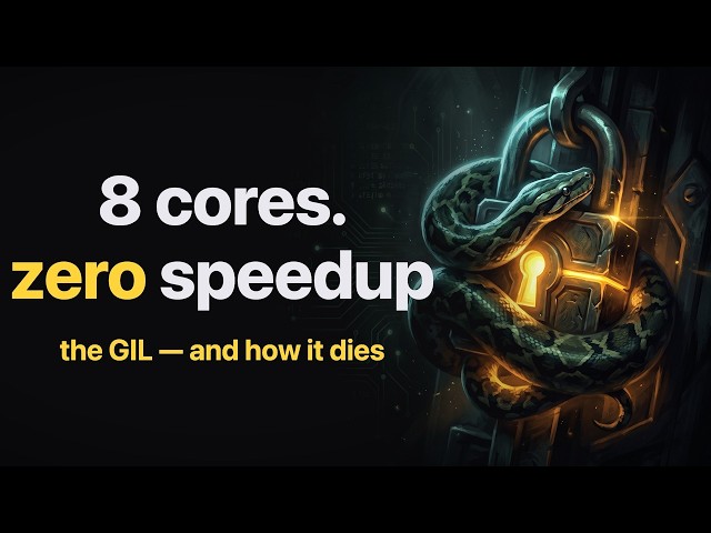 Python's GIL Explained: Why 8 Cores Give You Zero Speedup (Until Now)