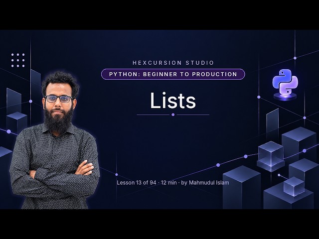 Lists | Python Beginner to Production 13/94