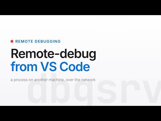 Remote-Debug a Windows Process from VS Code