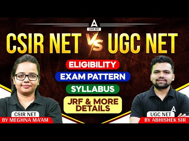 NTA UGC NET V/S CSIR NET | Difference Between NTA UGC & CSIR UGC
