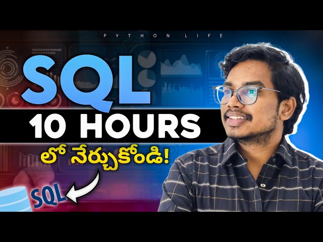 SQL Full Course in Telugu | SQL 10 Hours | SQL One Shot in Telugu | SQL in Telugu | Oracle in Telugu