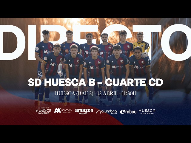 SD Huesca B -  Cuarte CD | Gr.17 3RFEF T.25/26