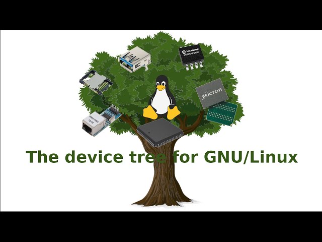 Brief introduction to the Device Tree on GNU/Linux