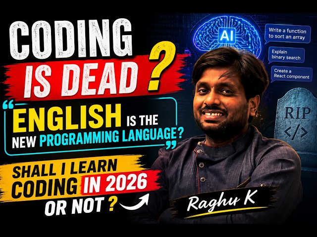 Coding is dead ? No || English is the new programming language ? @learnfromraghu