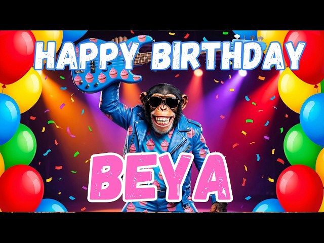 BEYA Happy Birthday Song - Happy Birthday to Beya