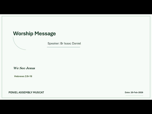 We See Jesus | Br. Isaac Daniel | 20 Feb 2026