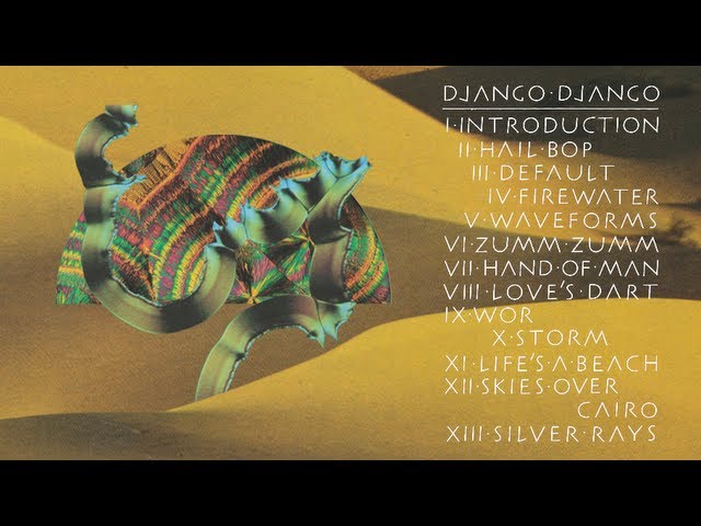 Django Django - Waveforms