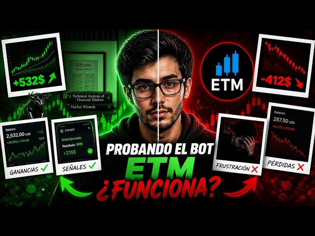 BOT ETM ¿funciona o te hace perder dinero? | Probando el bot 