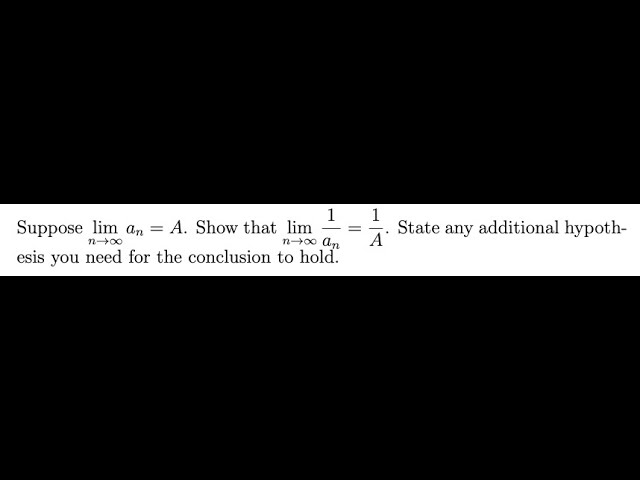 Real Analysis Problem 17 (Limits of Sequences)