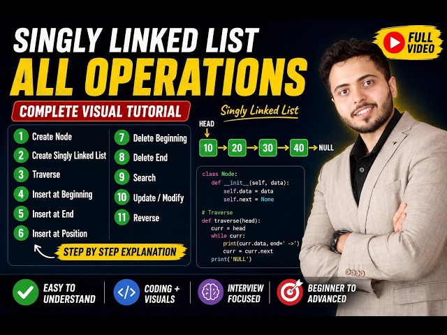 Singly Linked List in Python | All Operations Explained (Create, Insert, Delete, Reverse) | DSA