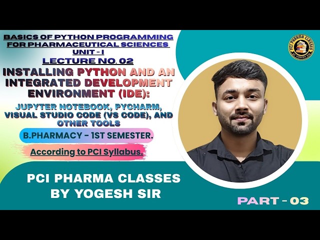 Installing Python and Integrated Development Environment | Lecture 2,Part 3 | Python,B.pharm,1st Sem