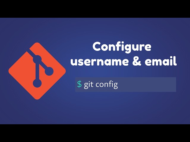 Git Tutorial For Beginners | How to configure username and email in git |git config username & email