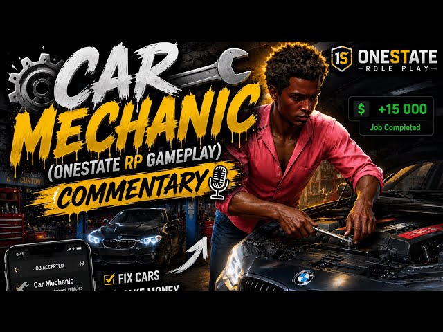     I Started Working as a Mechanic… Here’s What Happened! 🚗 | OneState RP