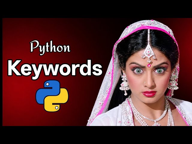 Learn Keywords in Python through Memes | Hindi | by Harkat with unlimited 