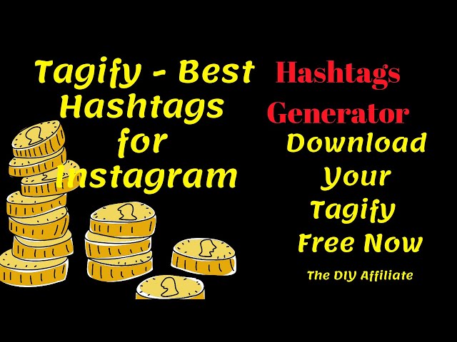 Tagify - Best Hashtags for Instagram