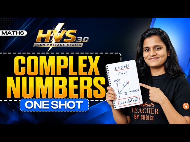 Complex Numbers - One Shot | JEE + EAPCET 2027 Maths | Class 11 & 12 | HVS 3.0 | Uma Maam