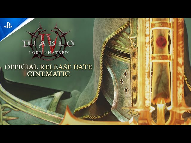 Diablo IV: Lord of Hatred - Release Date Cinematic Trailer | PS5 & PS4 Games
