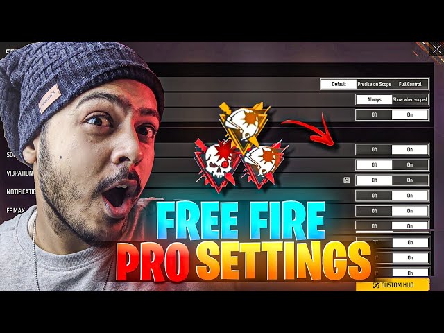 Free fire “PRO SETTINGS”  || BEST SETTINGS  IN FREE FIRE