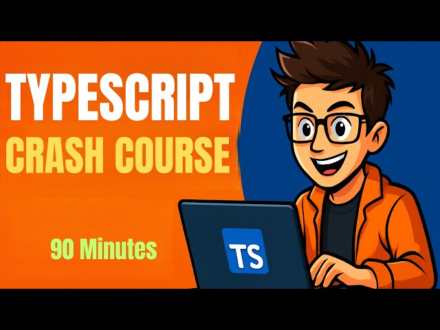 TypeScript Crash Course (2025) – TypeScript Tutorial for Beginners & JavaScript Developers