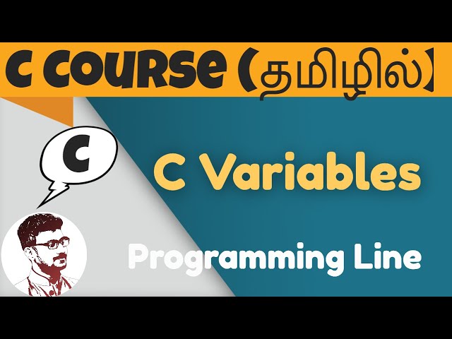 C Variables (C Course in Tamil)