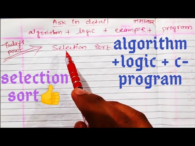 selection sort data structure tutorial video lectures pdf written notes c program example algorithm