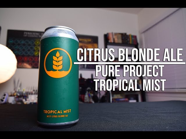 Side Quest 05, Citrus Blonde Ale: Pure Project - Tropical Mist