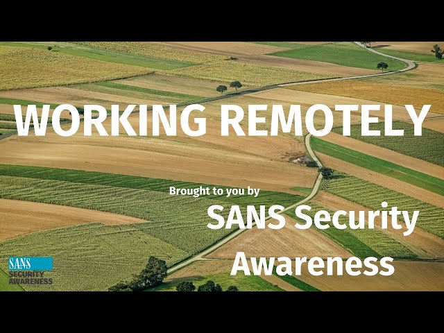 Securely Working Remotely