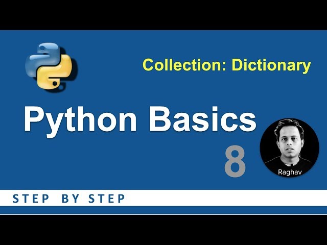 Python Beginners Tutorial | Collections DICTIONARY | Basic Programming 8