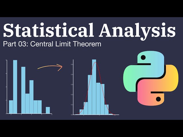 Statistical Analysis in Python | Part 03 | Central Limit Theorem with SciPy