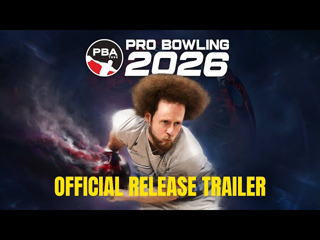 Official Release Trailer - PBA Pro Bowling 2026