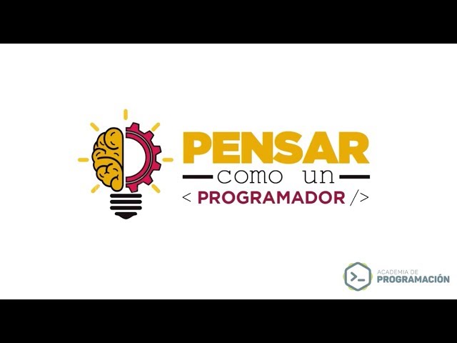 Aprende a pensar como programador [5 minutos] - Primeros pasos para programar