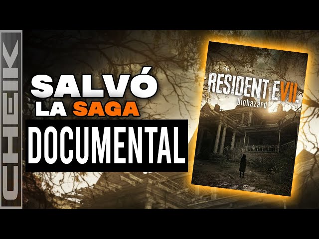 The day RESIDENT EVIL 7 came out: THE GAME THAT SAVED THE SAGA - DOCUMENTARY