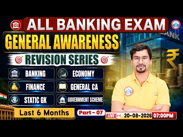 General Awareness for All Banking Exams | Banking, Finance, Economy, CA & Schemes Revision Class