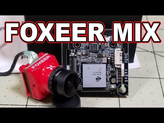 Foxeer Mix HD FPV Camera FIRST LOOK 📷