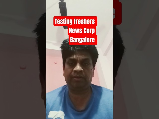 Associate Engineer QA Job at News Corp 🔥 Bangalore | Freshers 0–2 Years