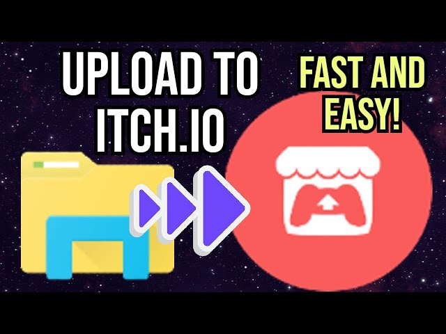 Uploading Your Game to Itch.io Tutorial 2025