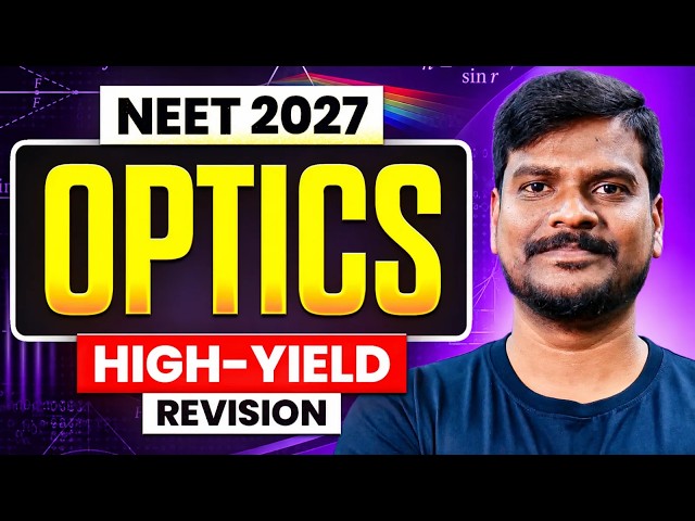 OPTICS = 16 MARKS? 🔥 Master These Formulas! | NEET 2027 Physics