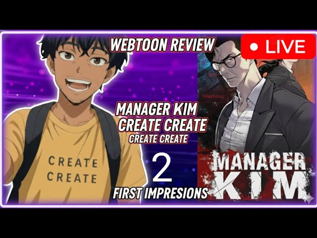 Manager kim chapter 2 live #thedayoflight  #lookism