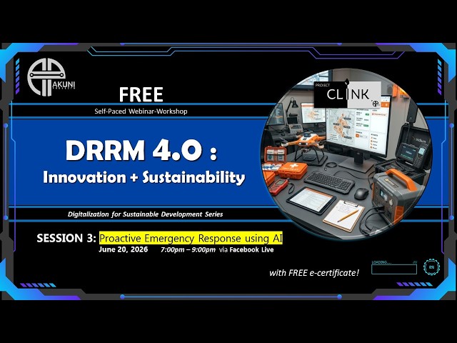 DRRM 4.0: Innovation + Sustainability (Session 3: Intro)