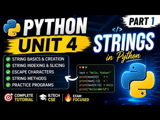 🐍 Python Unit 4 - Part 1 | Strings in Python | Complete Tutorial for Beginners | LPU