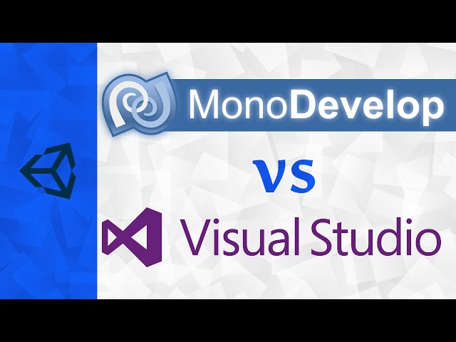 [Unity] Monodevelop vs Visual Studio On Windows | Plus Visual Studio Alternative for Mac & Linux