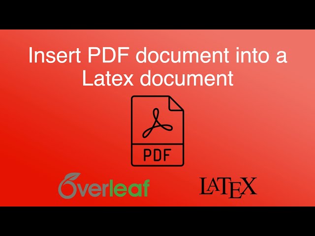 Insert PDF document into Latex document