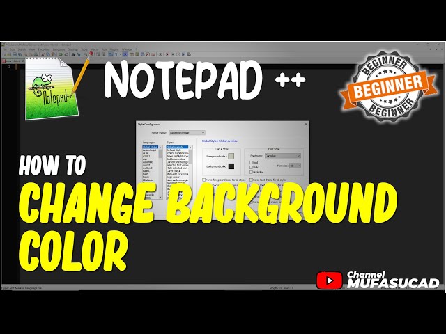 Notepad ++ How To Change Background Color