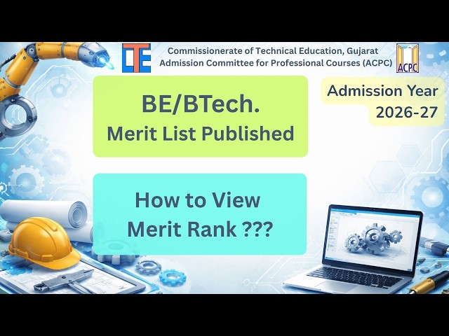 BE/BTech Merit List Published | How to view Merit Rank???