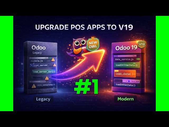 Odoo 19 POS: Updating Modules with OWL - Part 1: Architecture