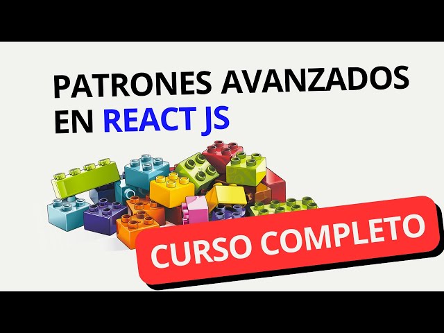 ⚛️ React Design Patterns: Mega Curso Completo con Typescript (Avanzado)