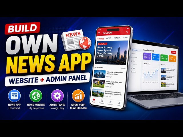Create News App with Website & Admin Panel | How to Build Own News App | Complete Software